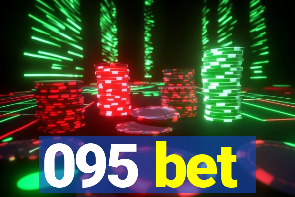 095 bet