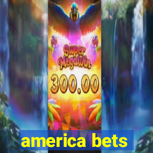 america bets