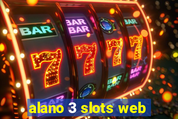 alano 3 slots web