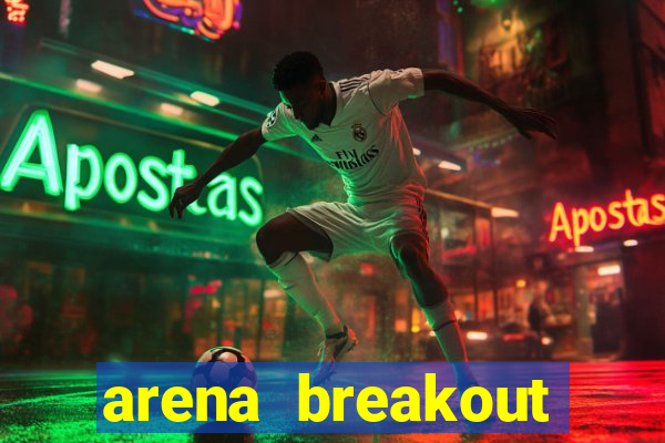 arena breakout infinite como jogar