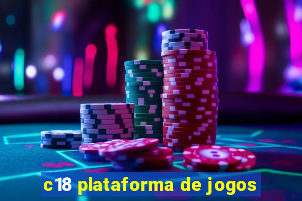 c18 plataforma de jogos