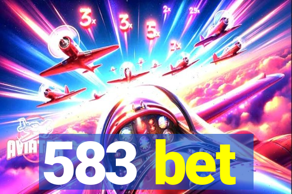 583 bet