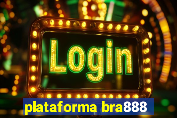 plataforma bra888