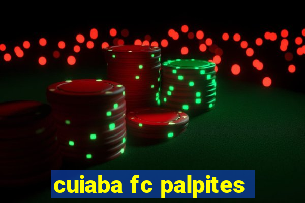 cuiaba fc palpites