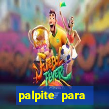 palpite para corujinha de hoje