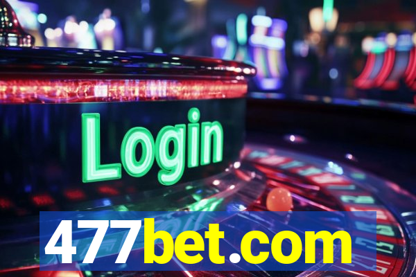 477bet.com