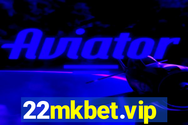 22mkbet.vip