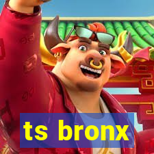 ts bronx