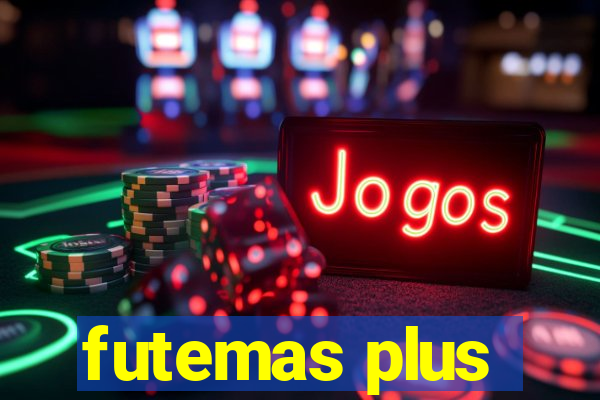 futemas plus