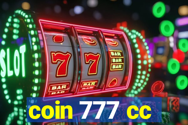 coin 777 cc