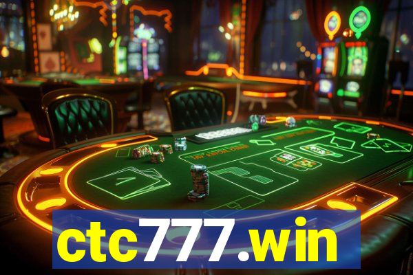 ctc777.win