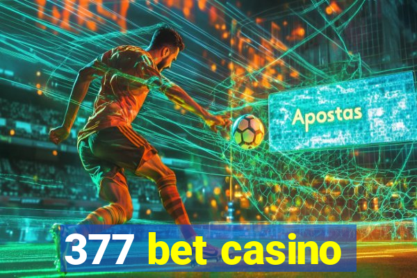 377 bet casino