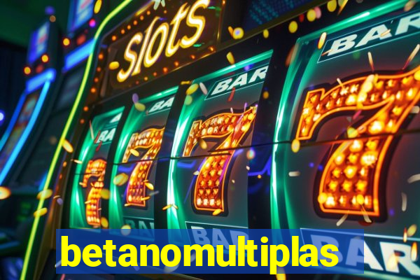 betanomultiplas