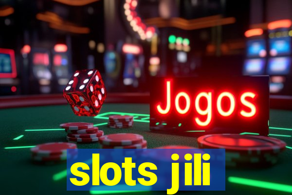 slots jili