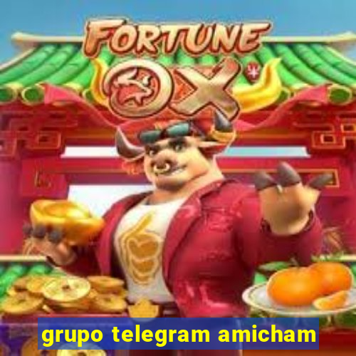 grupo telegram amicham