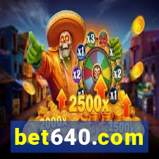 bet640.com