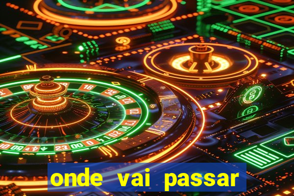 onde vai passar jogo do vasco