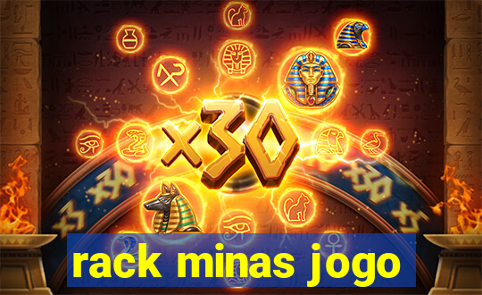 rack minas jogo