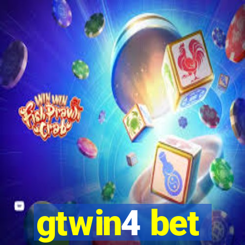 gtwin4 bet