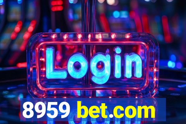 8959 bet.com