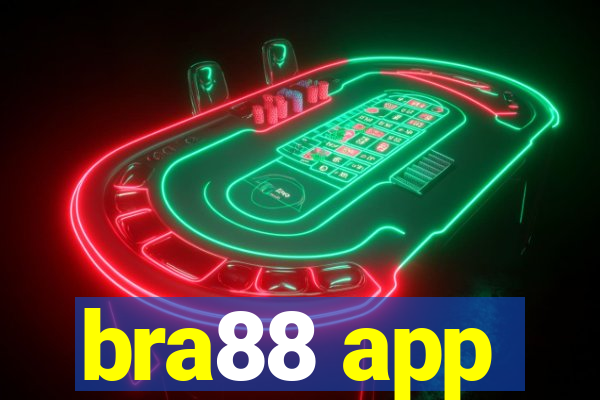 bra88 app