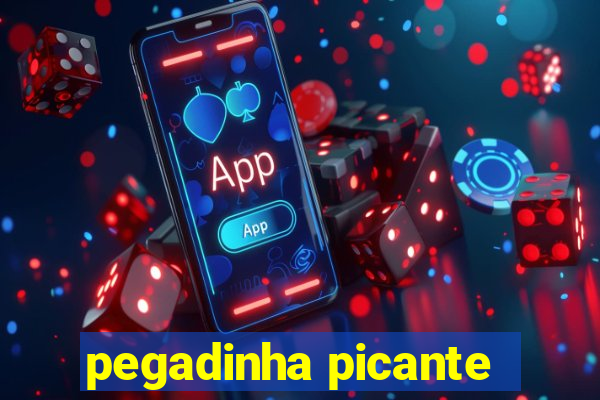 pegadinha picante