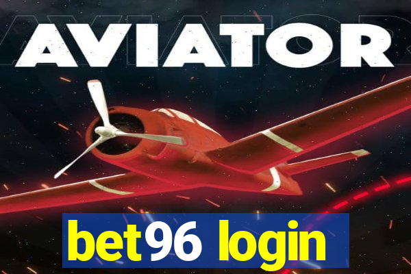 bet96 login