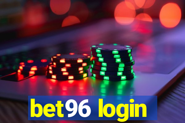 bet96 login