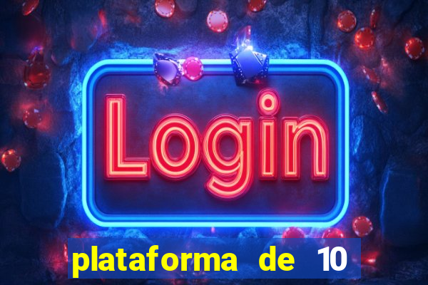 plataforma de 10 reais bet