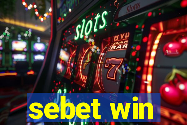 sebet win