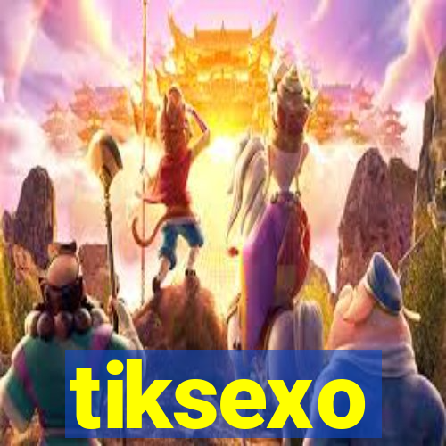 tiksexo