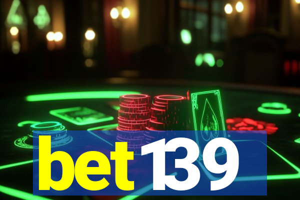 bet139