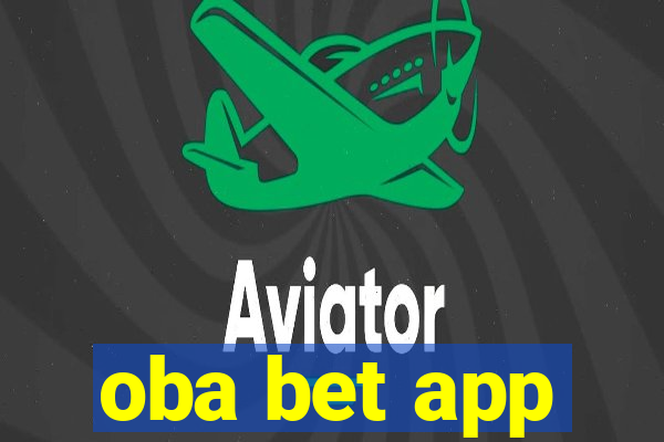 oba bet app