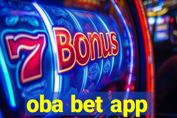 oba bet app