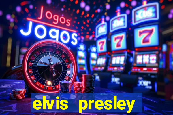 elvis presley altura e peso