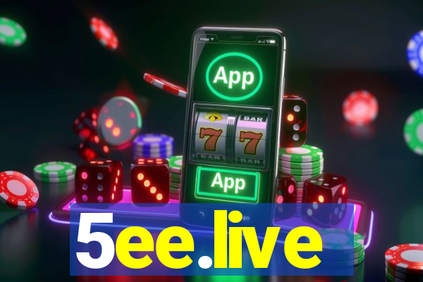 5ee.live