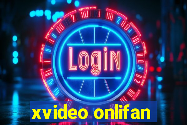 xvideo onlifan