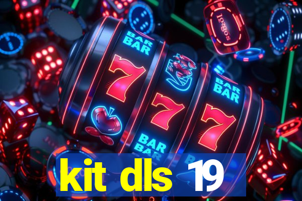 kit dls 19