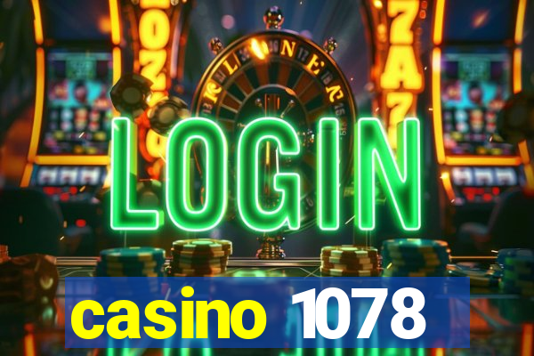 casino 1078