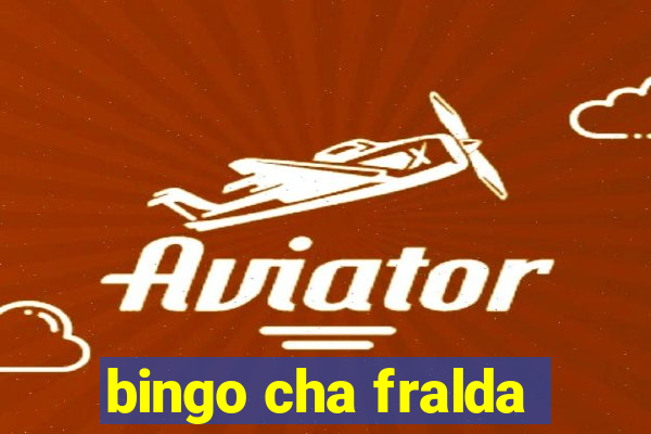 bingo cha fralda