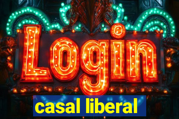 casal liberal