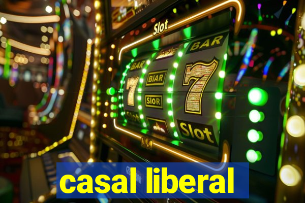 casal liberal