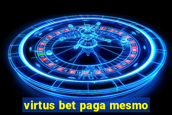 virtus bet paga mesmo