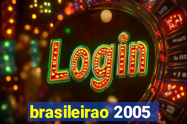 brasileirao 2005