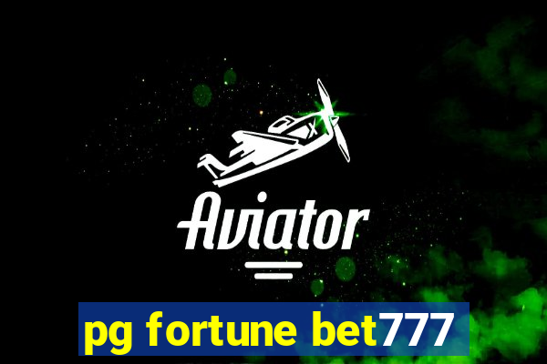 pg fortune bet777