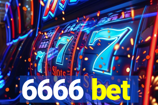 6666 bet