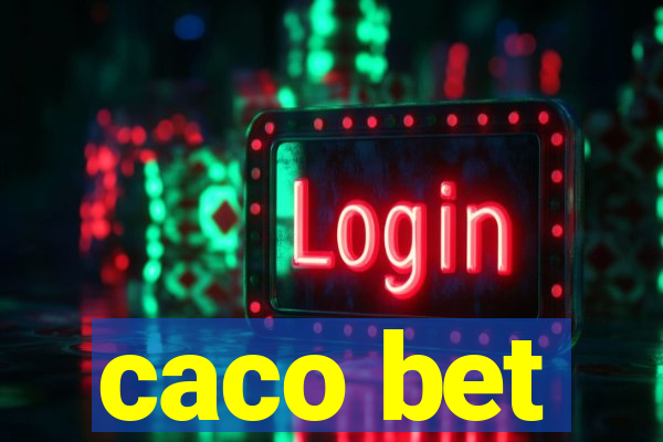 caco bet