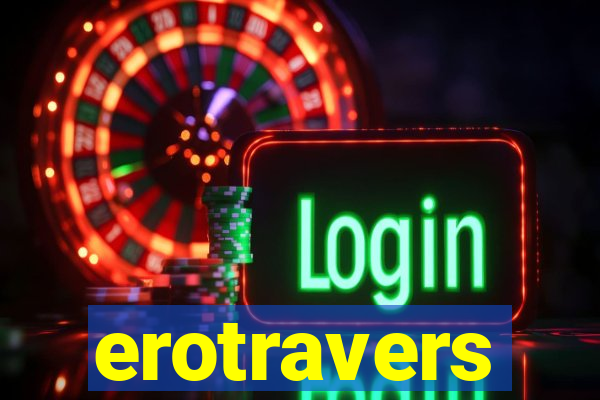 erotravers