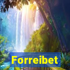 Forreibet