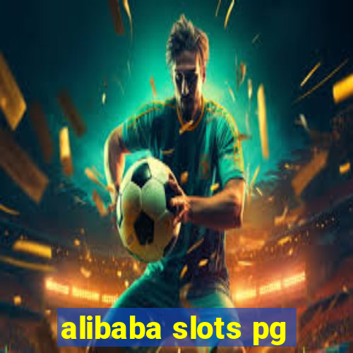 alibaba slots pg